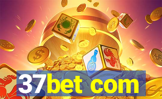 37bet com